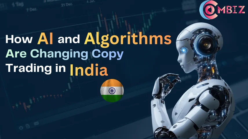 How AI and Algorithms Are Changing Copy Trading in India