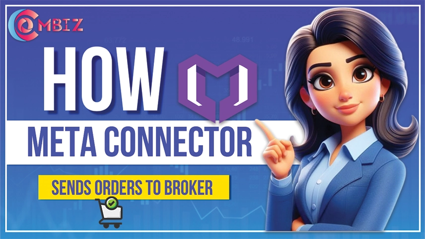 How MetaConnector Sends Orders to Broker