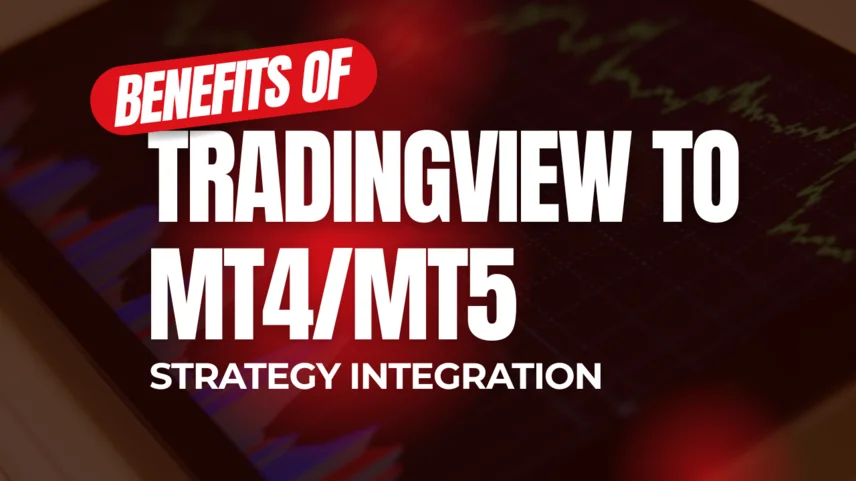 Benefits of TradingView to MT4/MT5 Strategy Integration