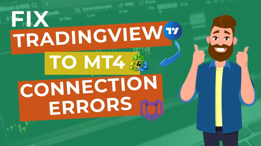 Fix TradingView to MT4 Connection Errors 