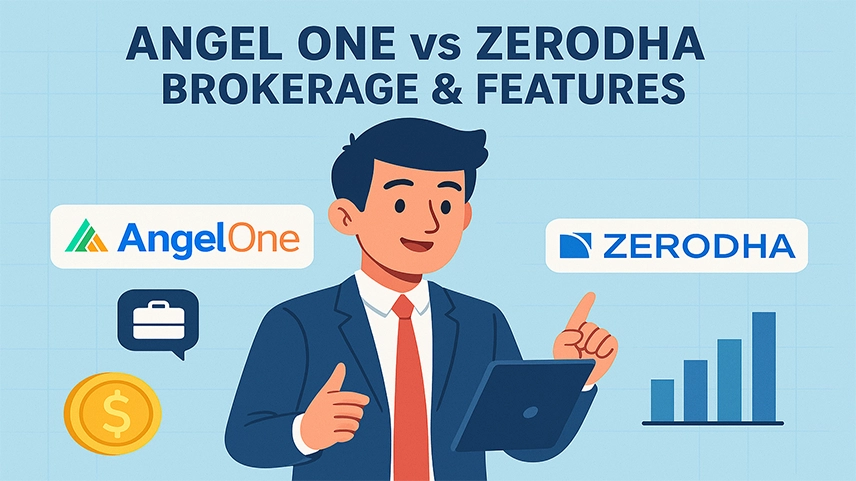 Angel One vs Zerodha: Brokerage & Features
