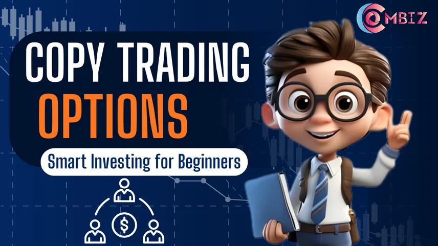 Copy Trading Options: Smart Investing for Beginners