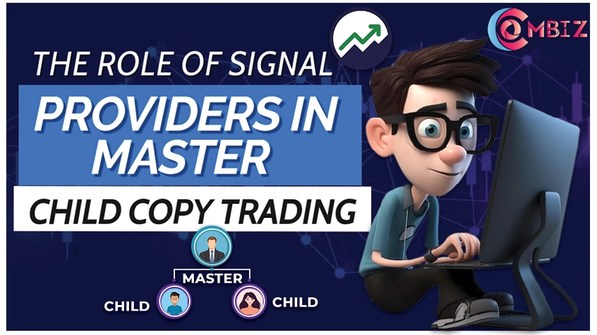 The Role of Signal Providers in Master-Child Copy Trading