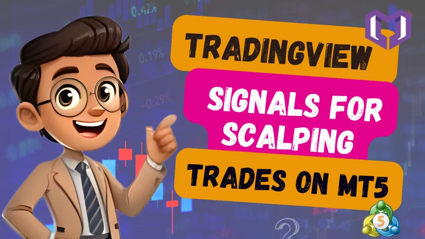 TradingView Signals for Scalping Trades on MT5TradingView Signals for Scalping Trades on MT5