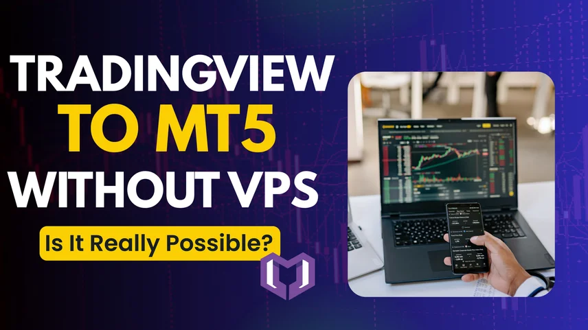 TradingView to MT5 Without VPS: Is It Really Possible?