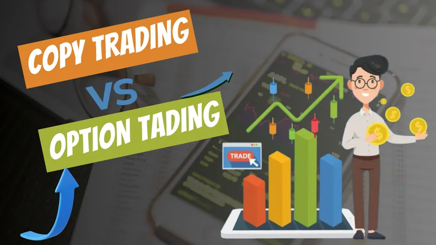Copy Trading vs Option Trading: What’s the Difference?