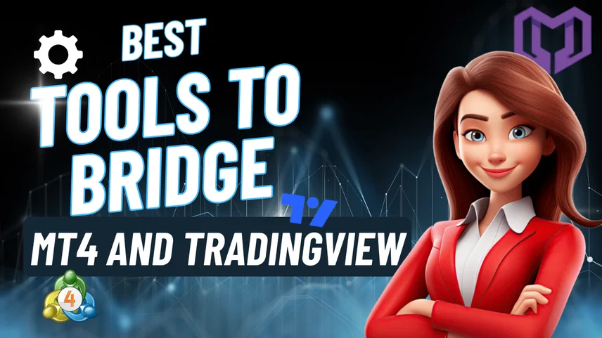 Best Tools to Bridge MT4 and TradingView