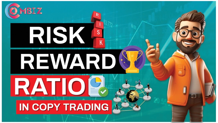 Risk Reward Ratio in Copy Trading