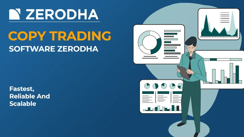 Copy trading software zerodha