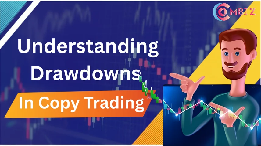 Understanding Drawdowns in Copy Trading