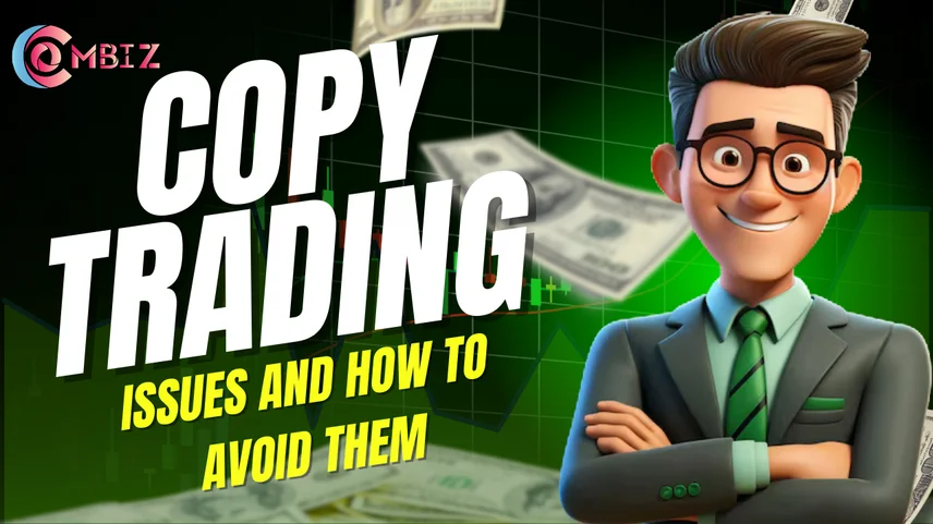 Copy Trading Issues and How to Avoid Them